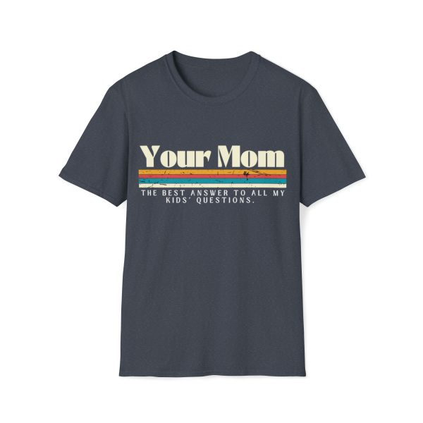 Your Mom Tee - Image 10
